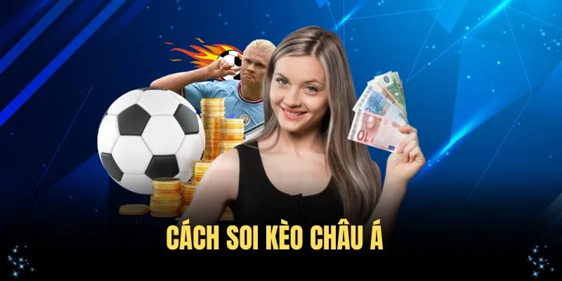 Các loại kèo phổ biến